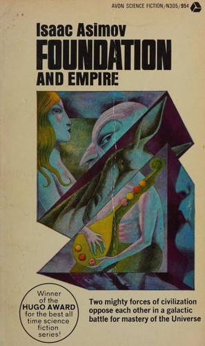 Isaac Asimov: Foundation and Empire (1973, Avon)