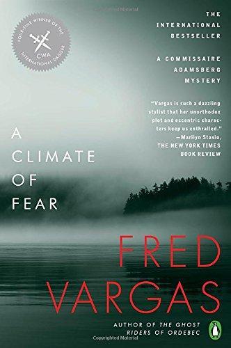 Fred Vargas: A Climate of Fear (2017)