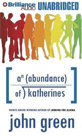 John Green, John Green ( -1757): Abundance of Katherines, An (AudiobookFormat, 2006, Brilliance Audio on MP3-CD)