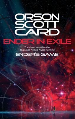 Orson Scott Card: Ender in Exile (2009, Little, Brown Book Group Limited)