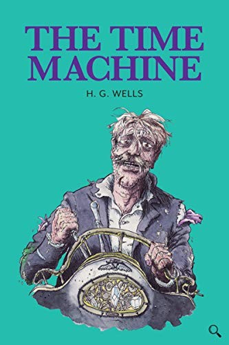 H. G. Wells OG: The Time Machine (Hardcover, Baker Street Press)