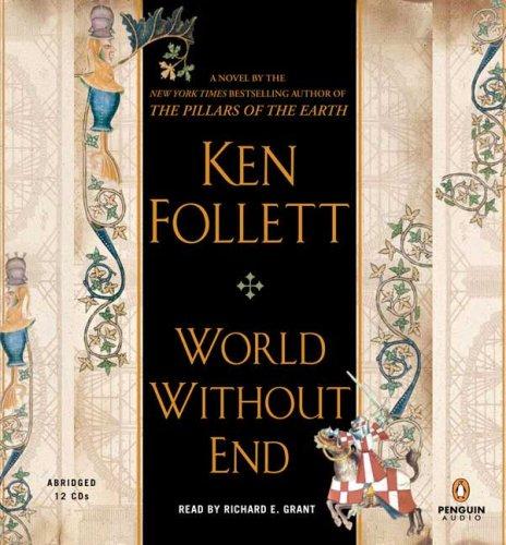 Ken Follett: World Without End (AudiobookFormat, Penguin Audio)