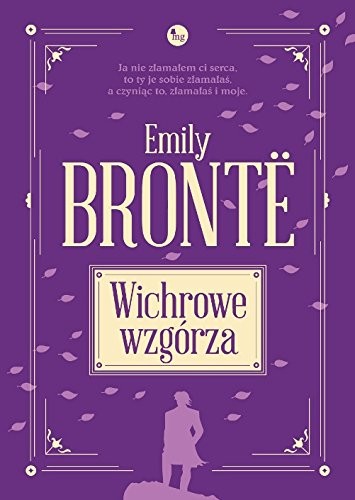 Emily Brontë: Wichrowe Wzgorza (Paperback, MG)