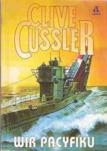 Clive Cussler: Wir Pacyfiku (Polish language, 1994, Amber)