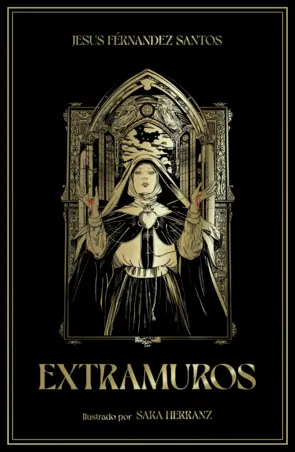 Jesús Fernández Santos: Extramuros (Spanish language, 1985, Círculo de Lectores, S.A.)