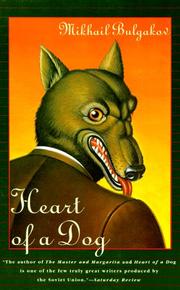 Mikhaïl Boulgakov: Heart of a Dog (Paperback, 1994, Grove Press)