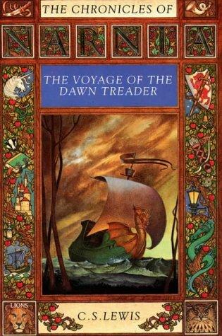 C.S. Lewis: The Voyage of the "Dawn Treader" (Lions) (Paperback, Collins)