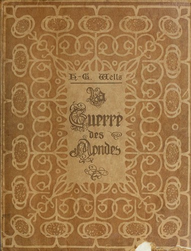 H. G. Wells OG: La guerre des mondes (Hardcover, French language, 1906, L. Vandamme & Co.)