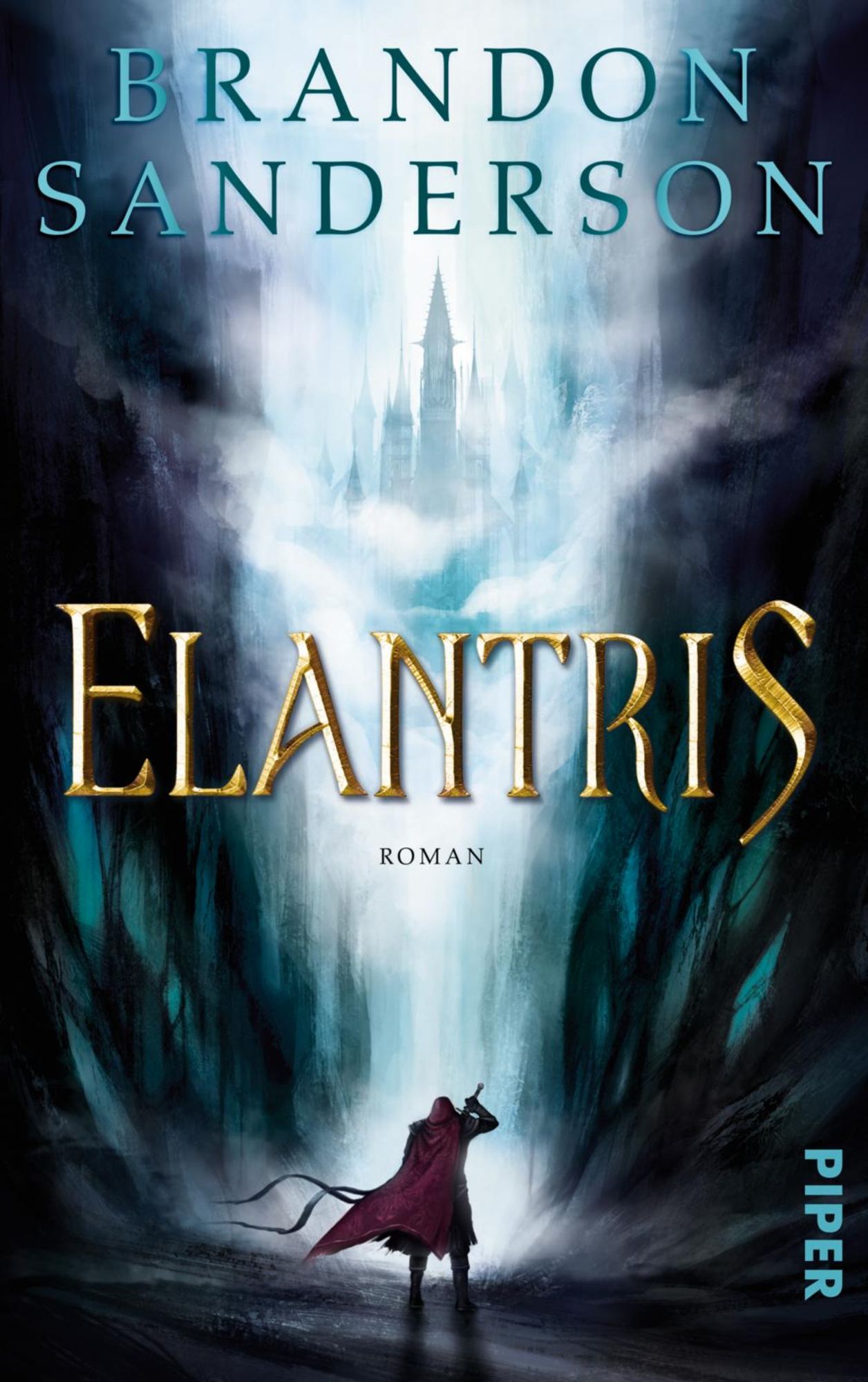 Brandon Sanderson: Elantris (EBook, German language, 2018, Piper)