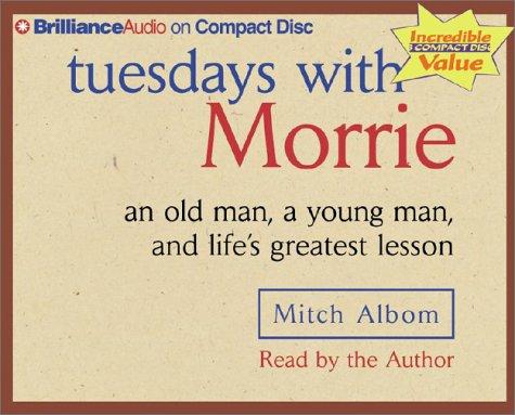 Mitch Albom: Tuesdays with Morrie (2002, CD Value Edition)