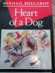 Mikhaïl Boulgakov: Heart of a dog (1987, Grove Press)