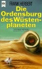 Frank Herbert(duplicate): Die Ordensburg des Wüstenplaneten. Dune-Zyklus 6 (Paperback, German language, 1985)