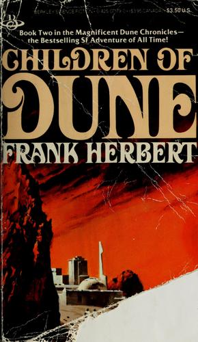 Frank Herbert: Children of Dune (Dune Chronicles, Book 3) (Berkley)