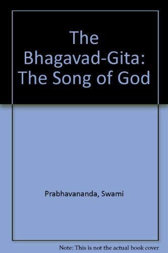 Swami Prabhavananda: The Bhagavad-Gita (Signet, Brand: Signet)