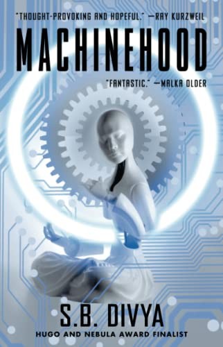S. B. Divya: Machinehood (2022, Simon & Schuster Books For Young Readers)