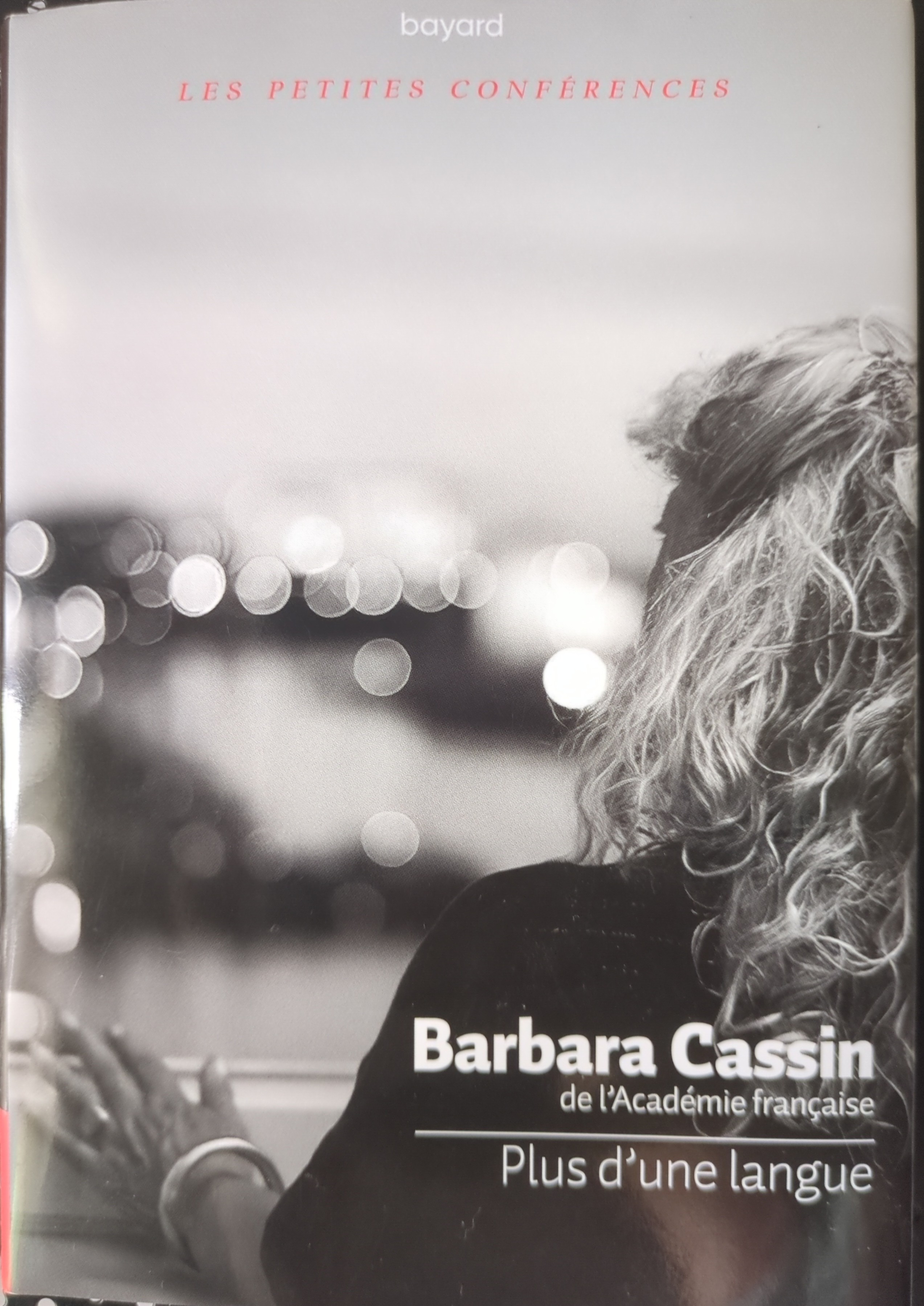 Barbara Cassin: Plus d'une langue (Paperback, Français language, Bayard)