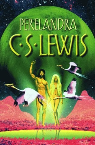 C.S. Lewis: Perelandra (HarperCollins Publishers Ltd)