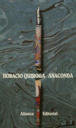Horacio Quiroga: Anaconda (Spanish language, 1981)