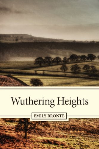 Emily Brontë: Wuthering Heights (2011, Amazon Digital Services)