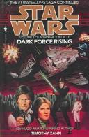 Timothy Zahn: Dark Force Rising (1993, Turtleback Books Distributed by Demco Media)
