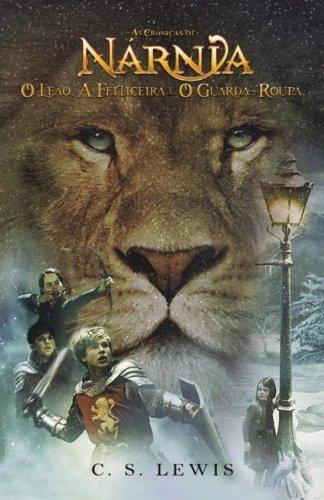 C.S. Lewis: As Crônicas De Narnia. O Leão, A Feiticeira E O Guarda-roupa. Capa Do Filme (Portuguese language)