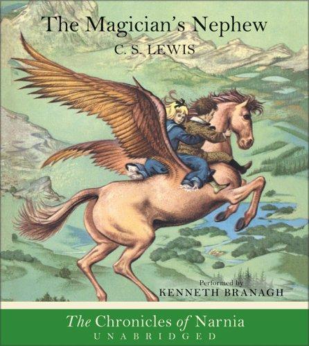 C.S. Lewis: The Magician's Nephew (2001, HarperChildrensAudio)