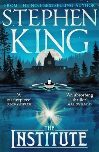 Stephen King: Institute (2020, Hodder & Stoughton)