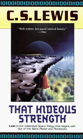 C.S. Lewis: That hideous strength (1996, Scribner Paperback Fiction)