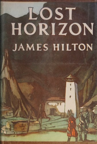 James Hilton: Lost Horizon (1969, William Morrow)