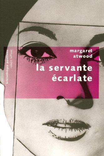 Margaret Atwood OG: La servante écarlate (French language, 2004)