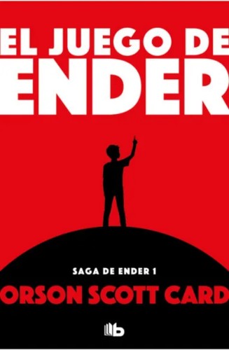 Orson Scott Card: El juego de Ender (Spanish language, 2024, Penguin Random House)