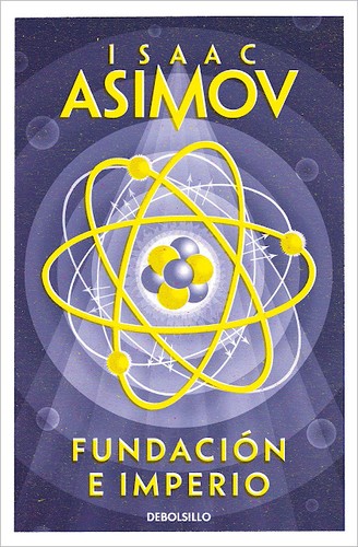 Isaac Asimov: Fundación e imperio (Debolsillo)