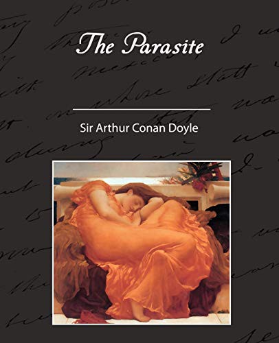 Arthur Conan Doyle: The Parasite (Paperback, Book Jungle)