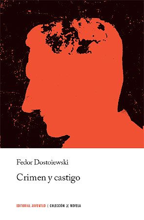 Fiódor Dostoyevski: Crimen y castigo (Español language)