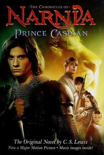 C.S. Lewis: Prince Caspian (2008, Scholastic Inc.)