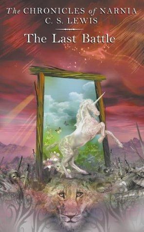 C.S. Lewis: The Last Battle (Chronicles of Narnia) (Collins)