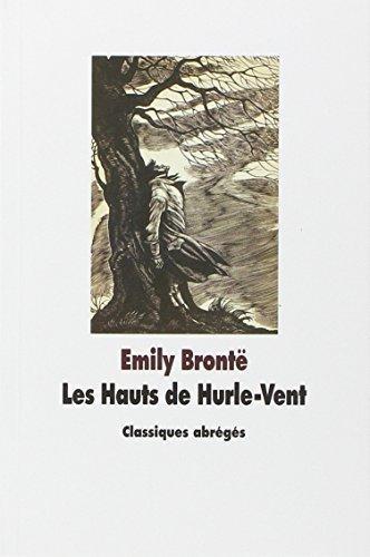 Emily Brontë: Les Hauts de Hurle-Vent (French language, 2011, L'École des loisirs)