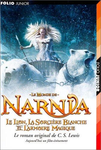 C.S. Lewis: Le lion, la sorcière blanche et l'armoire magique (French language, 2005)