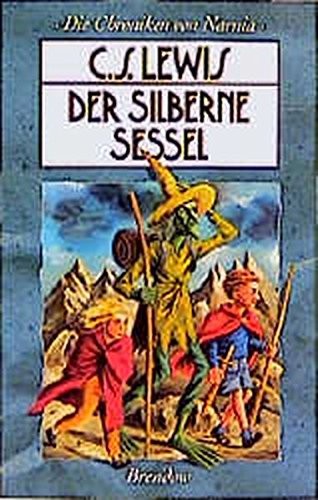 C.S. Lewis: Der silberne Sessel. (German language, 2000, Brendow)