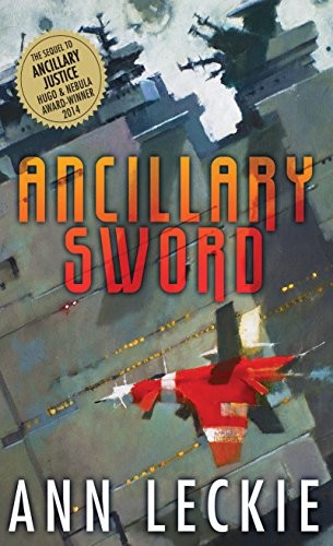 Ann Leckie: Ancillary Sword (Hardcover, Thorndike Press)