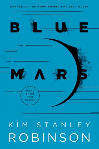 Kim Stanley Robinson: Blue Mars (2021, Random House Publishing Group)