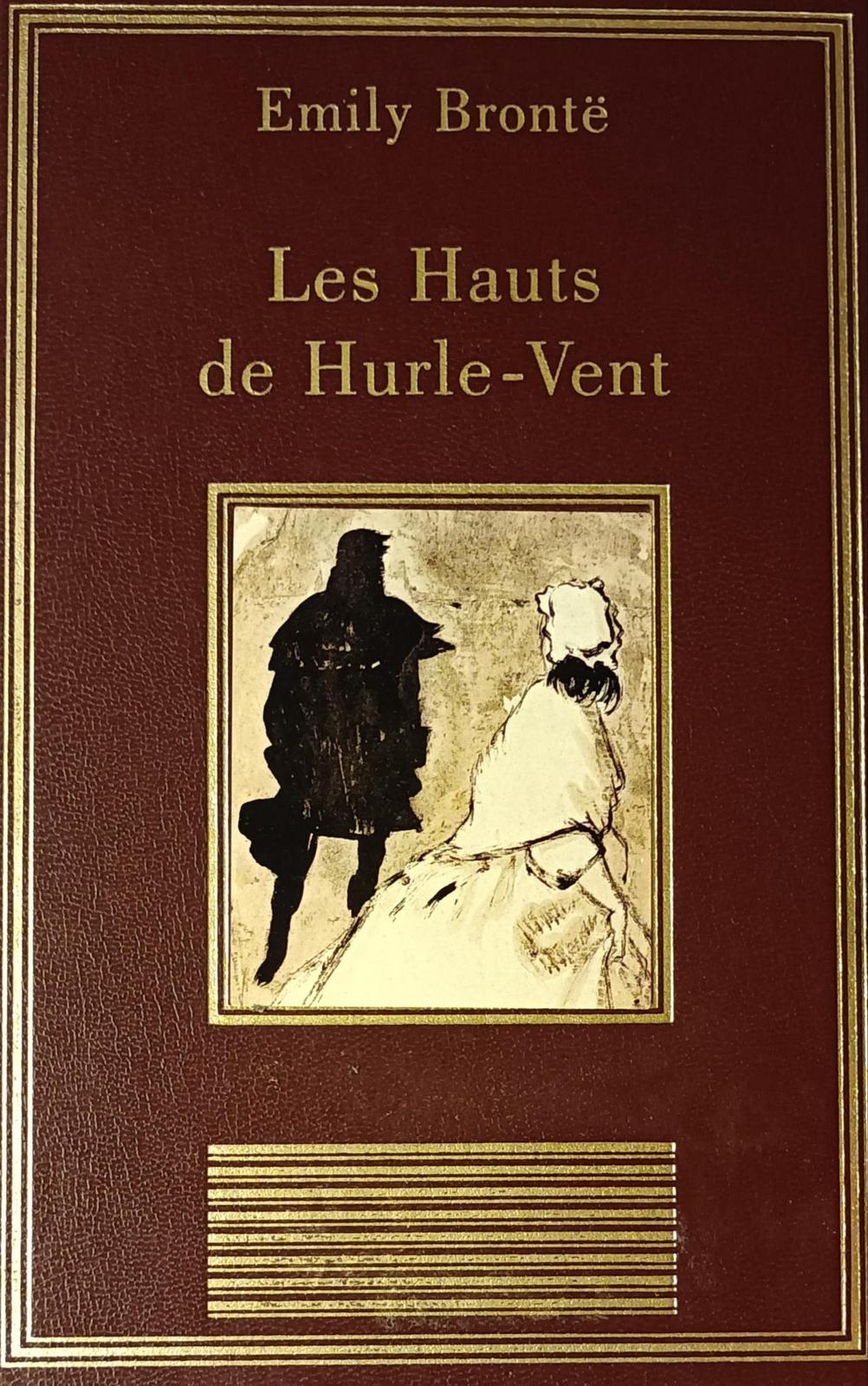 Emily Brontë: Les hauts de Hurle-Vent (French language, 1996, Au sans pareil)