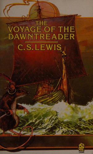 C.S. Lewis, Pauline Baynes: Voyage of the Dawn Treader (1952, Unknown Publisher, Lions)