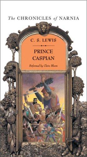 C.S. Lewis, Pauline Baynes: Prince Caspian (AudiobookFormat, HarperChildrensAudio)