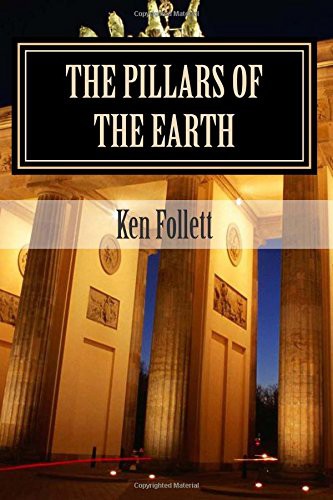 Ken Follett, Damian Douglas, Robert Rusbert: The Pillars of the Earth (Paperback, CreateSpace Independent Publishing Platform)