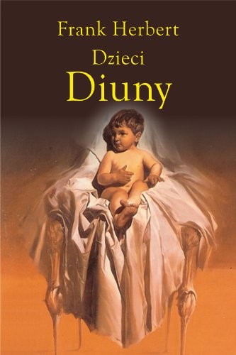 Frank Herbert: Dzieci Diuny (Hardcover, Rebis)