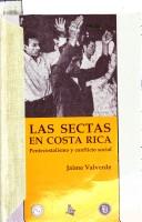 Jaime Valverde: Las sectas en Costa Rica (Spanish language, 1990, Editorial Departamento Ecuménico de Investigaciones)