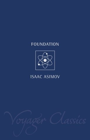 Isaac Asimov: Foundation (Paperback, Voyager)