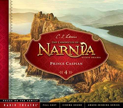 C.S. Lewis, Paul McCusker: Prince Caspian (AudiobookFormat, Tyndale Entertainment)