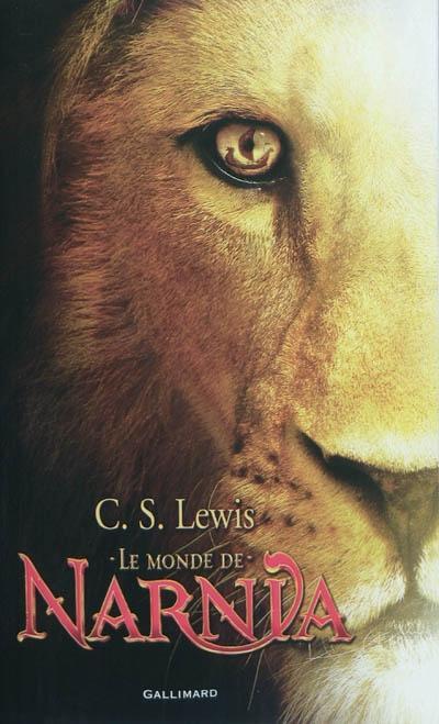 C.S. Lewis: Le Monde de Narnia (French language, 2010, Gallimard Jeunesse)